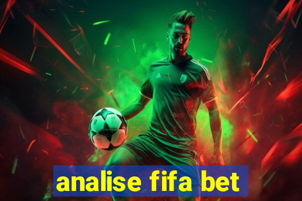 analise fifa bet